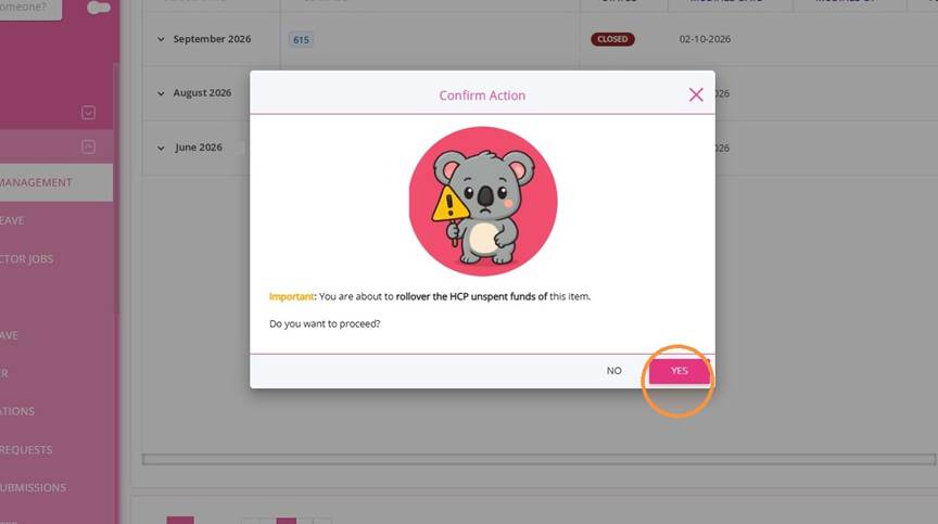 Confirm Action dialog for the HCP unspent funds rollover